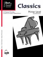 Short & Sweet: Classics - Primer Level 
