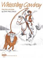 Whistling Cowboy 
