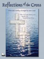 Reflections Of The Cross 