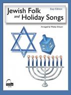 Jewish Folk And Holiday Songs 
