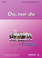 Du, nur du 