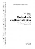 Maria durch ein Dornwald ging 