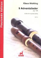 9 Adventslieder op. 134 