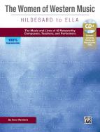 The Women of Western Music: Hildegard to Ella 