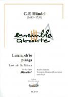 Lascia, chìo pianga Standard