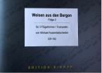Weisen aus den Bergen 2 