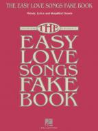 The Easy Love Songs Fake Book 