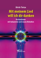 Mit meinem Lied will ich dir danken 