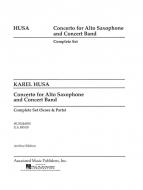 Concerto For Alto Saxophone And Concert Band (Husa) 