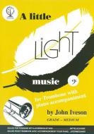 A Little Light Music for Trombone - Bass Clef 
