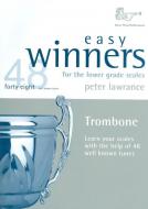 Easy Winners for the Lower Grade Scales 