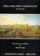 Dieci Melodie Napoletane 