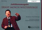Jubiläumsausgabe - Ernst Mosch Welterfolge 