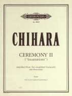 Ceremony II (Incantations) 