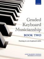 Graded Keyboard Musicianship 2 