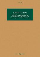 Shorter Works for Chorus & Orchestra 