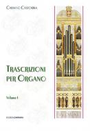 Trascrizioni per organo Vol. 1 