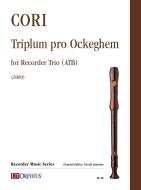 Triplum pro Ockeghem 