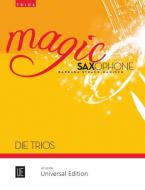 Magic Saxophone - Die Trios 