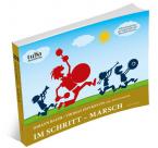 Im Schritt-Marsch - Marschbuchausgabe 