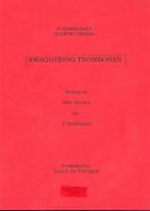 Swaggering Trombones 