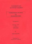 Christmas Tunes for Saxophones 