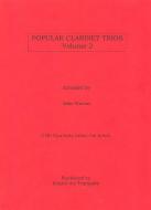 Popular Clarinet Trios Vol.2 