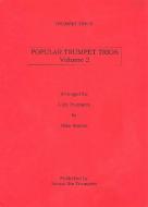 Popular Trumpet Trios Vol. 2 