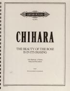 The Beauty of the Rose is in its Passing 