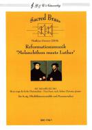 Reformationsmusik 'Melanchthon meets Luther' 