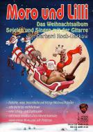 Moro und Lilli - Das Weihnachtsalbum (mit CD) 