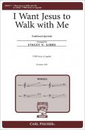 I Want Jesus to Walk with Me 