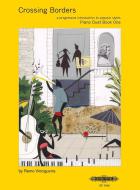 Crossing Borders - Piano Duet Book 1 