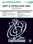 Just a Little Cha Cha 