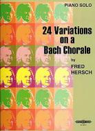 24 Variations on a Bach Chorale 
