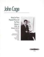 Works for Piano, Prepared Piano and Toy Piano Vol. 4 