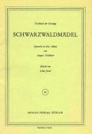 Schwarzwaldmädel - Libretto 