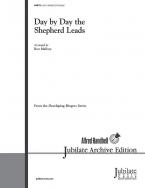 Day by Day the Shepherd Leads 