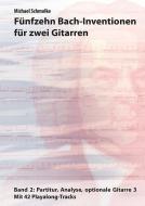 15 Bach-Inventionen für 2 Gitarren 2 