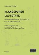Klangspuren Lautstark 