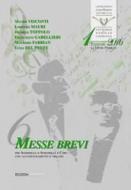 6 Messe brevi 