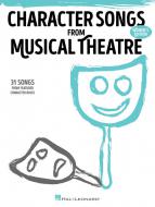 Character Songs from Musical Theatre - Women's Edition 