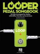 Looper Pedal Songbook 