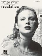 Taylor Swift - Reputation 