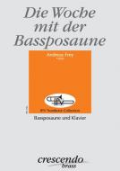 Die Woche mit der Bassposaune 