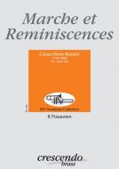 Marche et Reminiscenses 