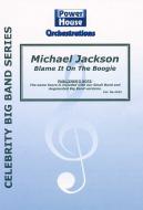 Blame It On The Boogie 