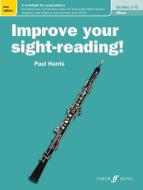 Improve your sight-reading! Oboe Grades 1-5 New Edition 