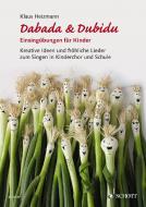 Dabada & Dubidu - Einsingübungen für Kinder 