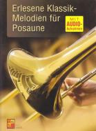 Erlesene Klassik-Melodien für Posaune 